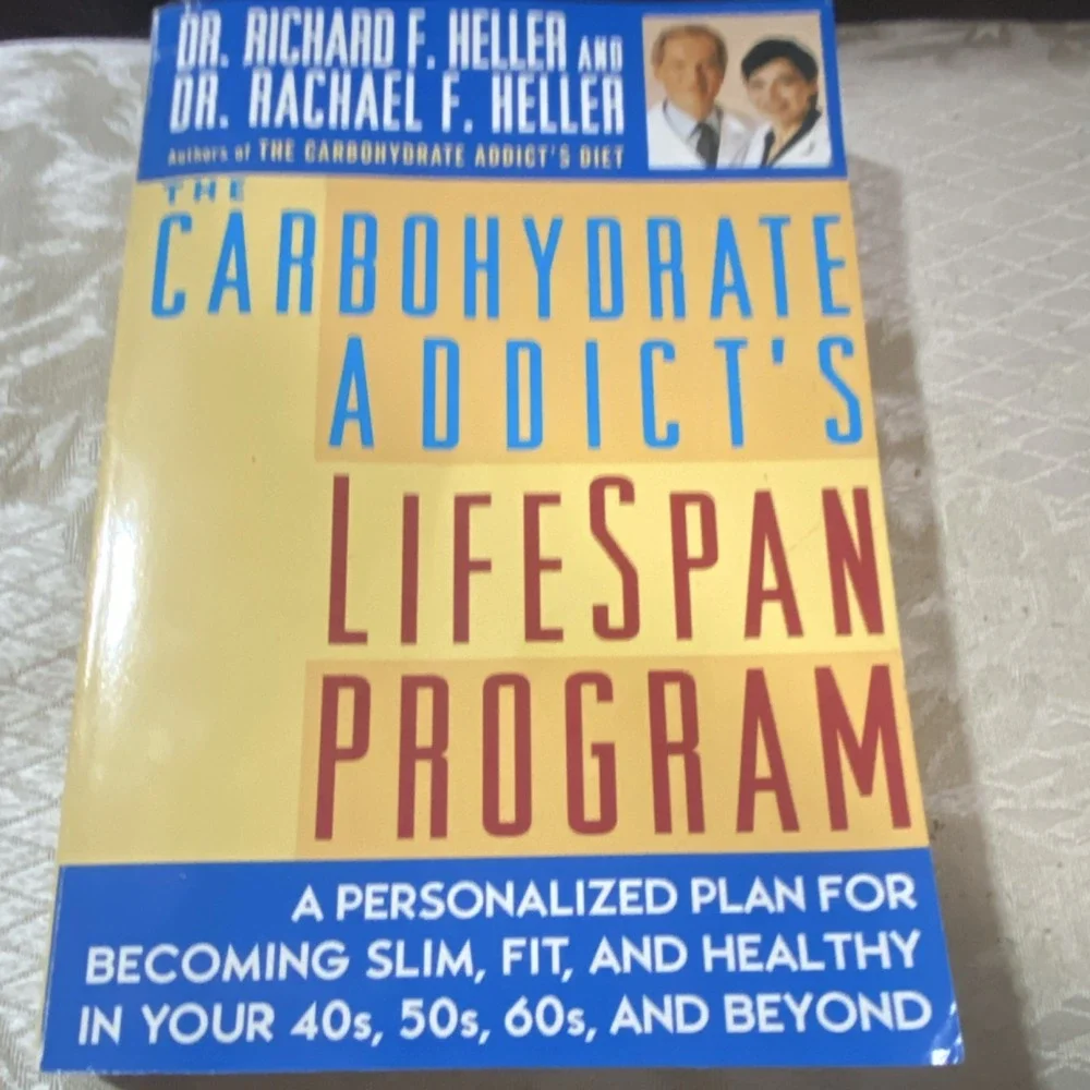 Carbohydrate Addict's Lifespan Program by Heller, Trade Paperback, Plume 1998